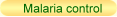malaria control